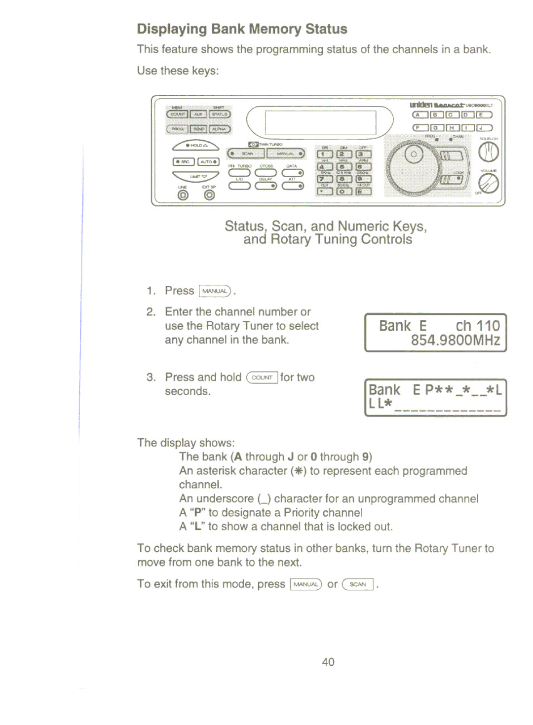 Uniden UBC9000XLT manual Displaying Bank MemoryStatus, Bank E ch, 854.9800MHz 