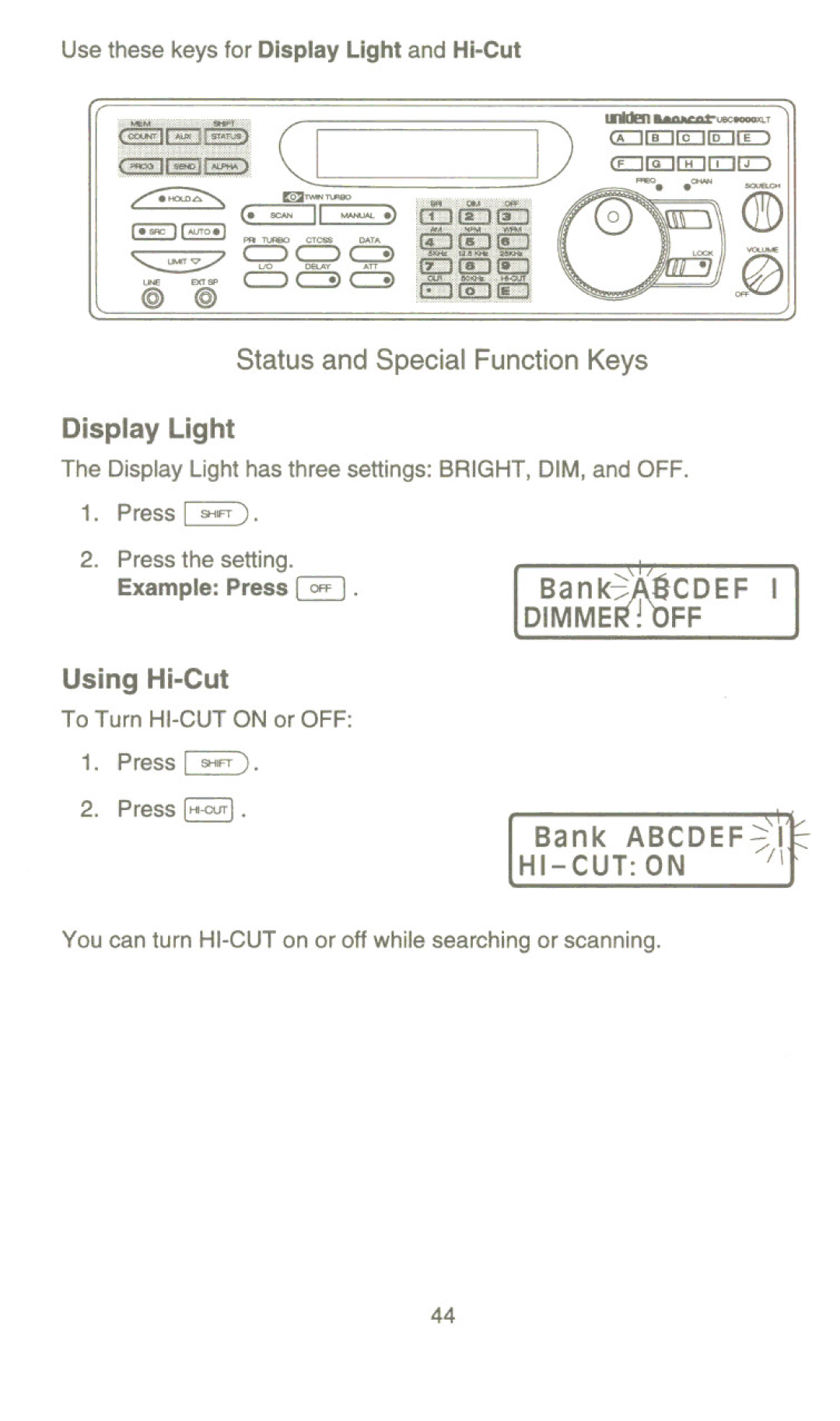 Uniden UBC9000XLT manual Iii~lltli, Display Light, Using Hi-Cut, Status and Special Function Keys 