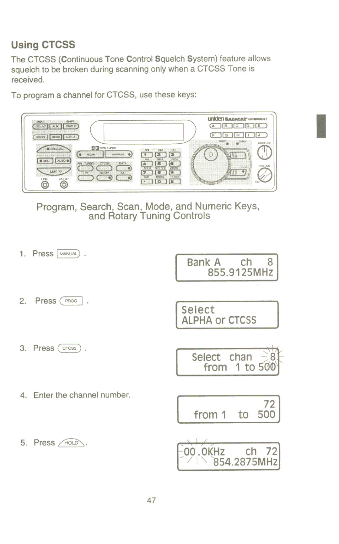 Uniden UBC9000XLT manual From, S54.2875MHz, Using Ctcss, Select chan j,1f from 1 to ~O, Press Ctcss 