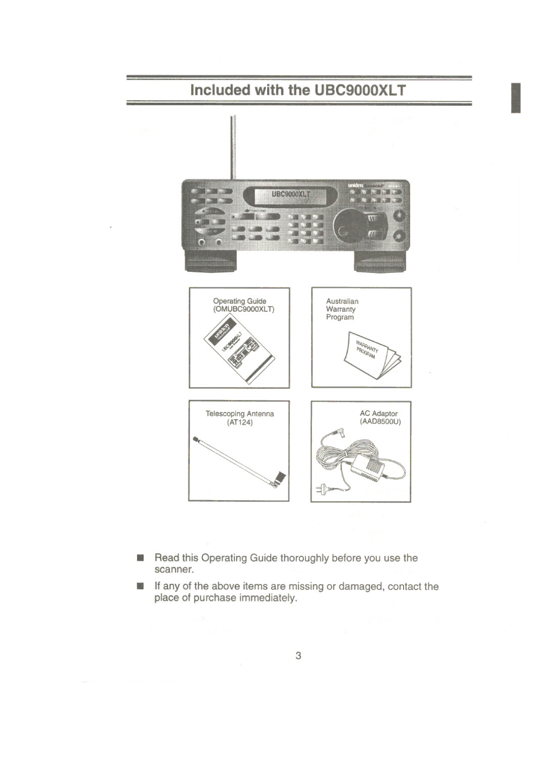 Uniden UBC9000XLT manual Included with the UBC9000XL T 