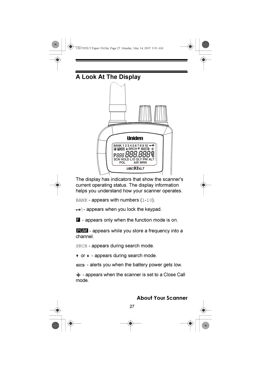 Uniden UBC93XLT manual Look At The Display 