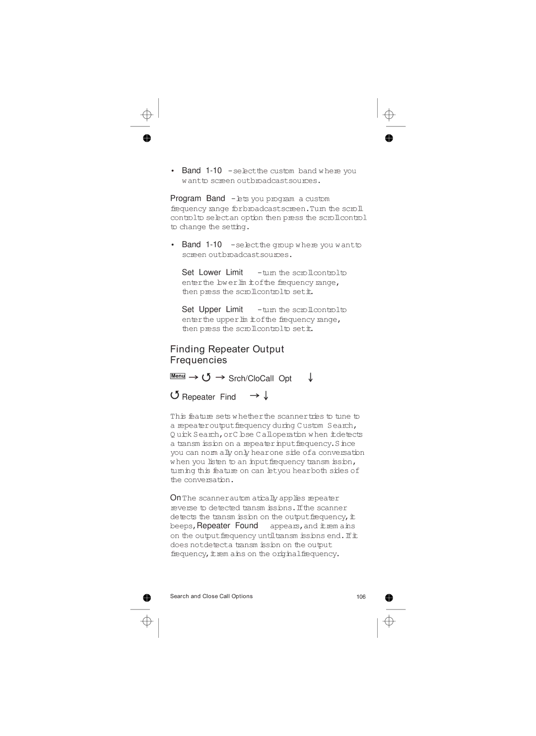 Uniden UBCD396T owner manual Finding Repeater Output Frequencies, Srch/CloCall Opt Repeater Find 