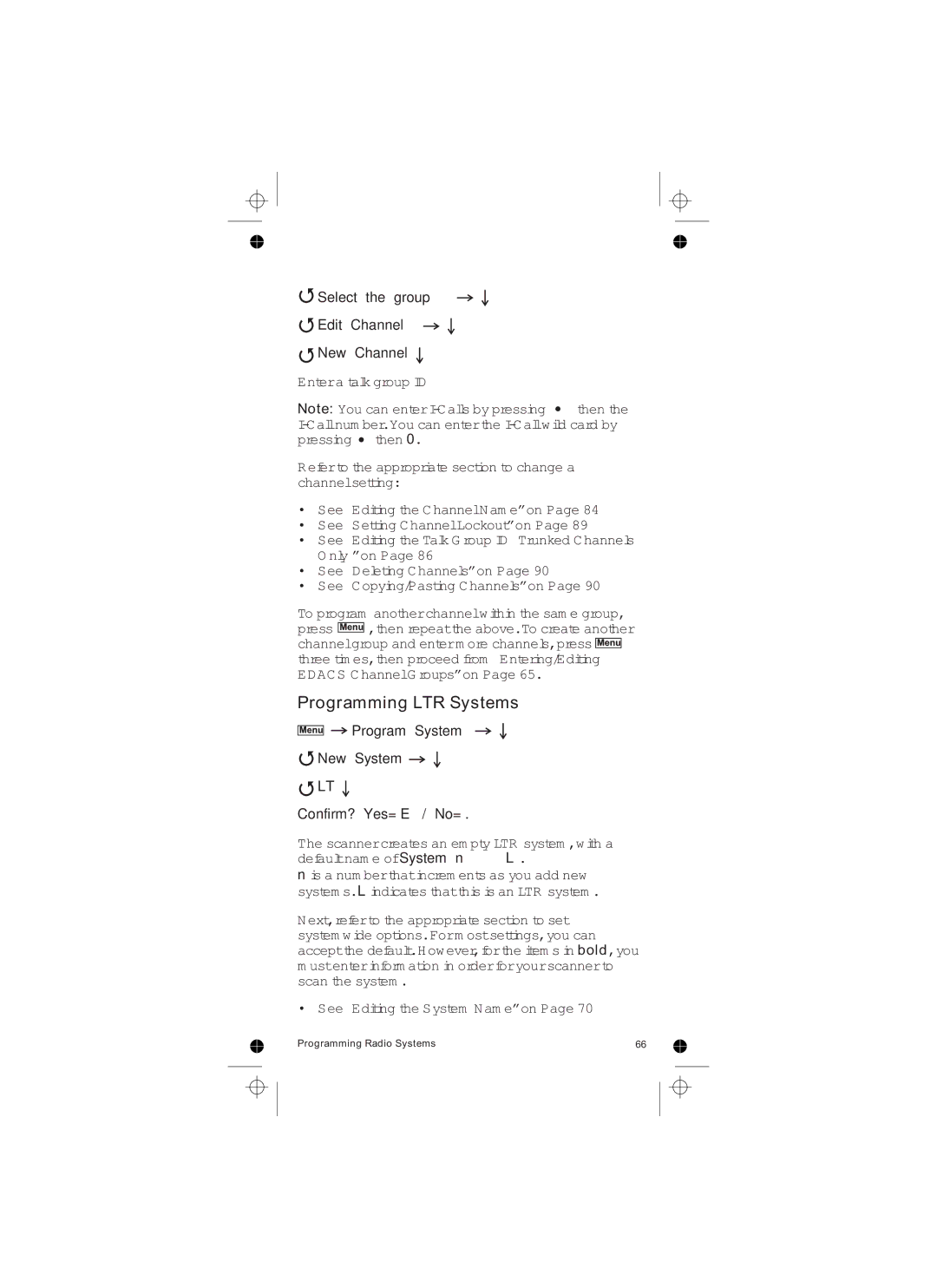 Uniden UBCD396T owner manual Programming LTR Systems, Select the group Edit Channel New Channel 