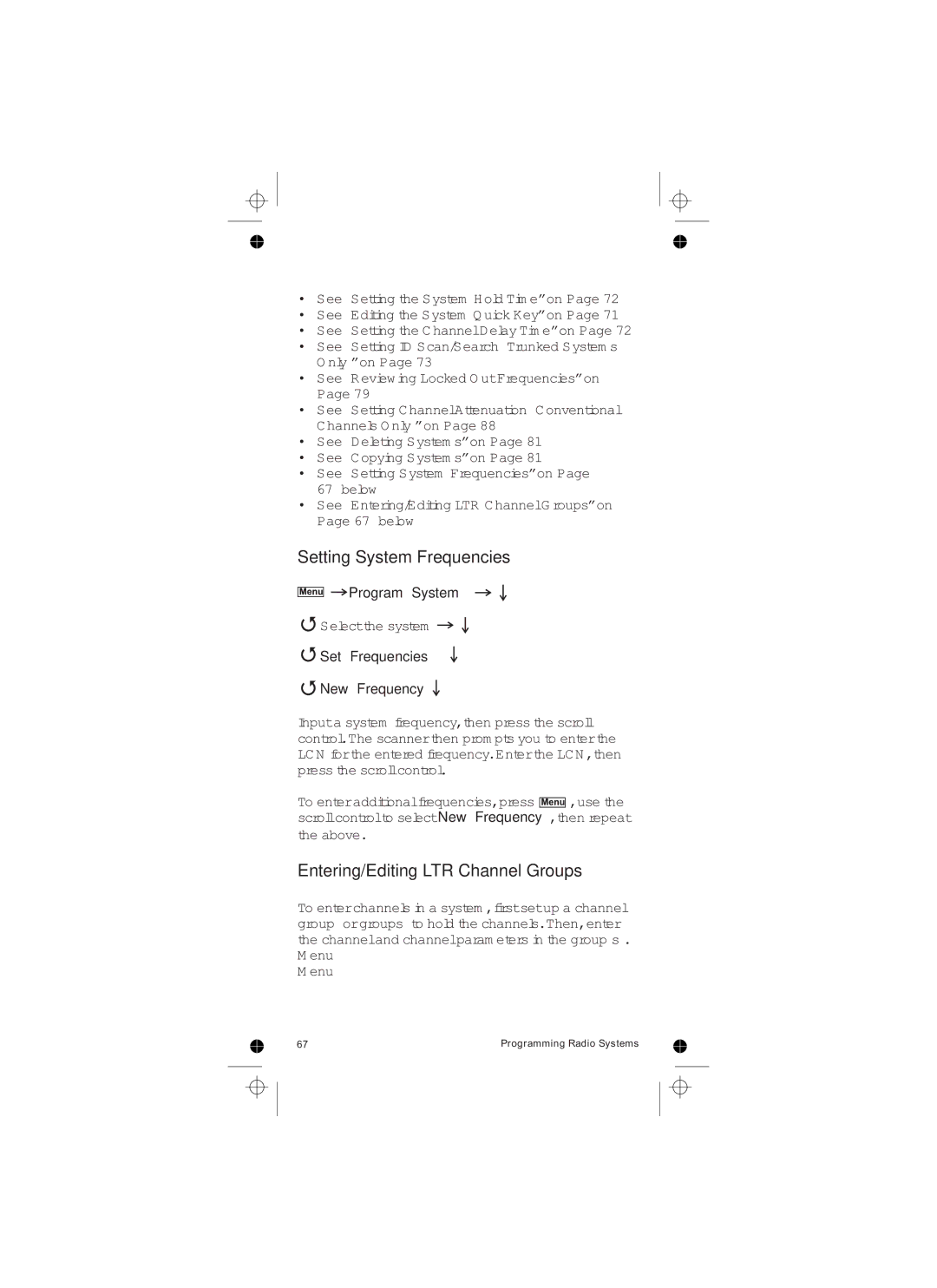 Uniden UBCD396T owner manual Setting System Frequencies, Entering/Editing LTR Channel Groups 