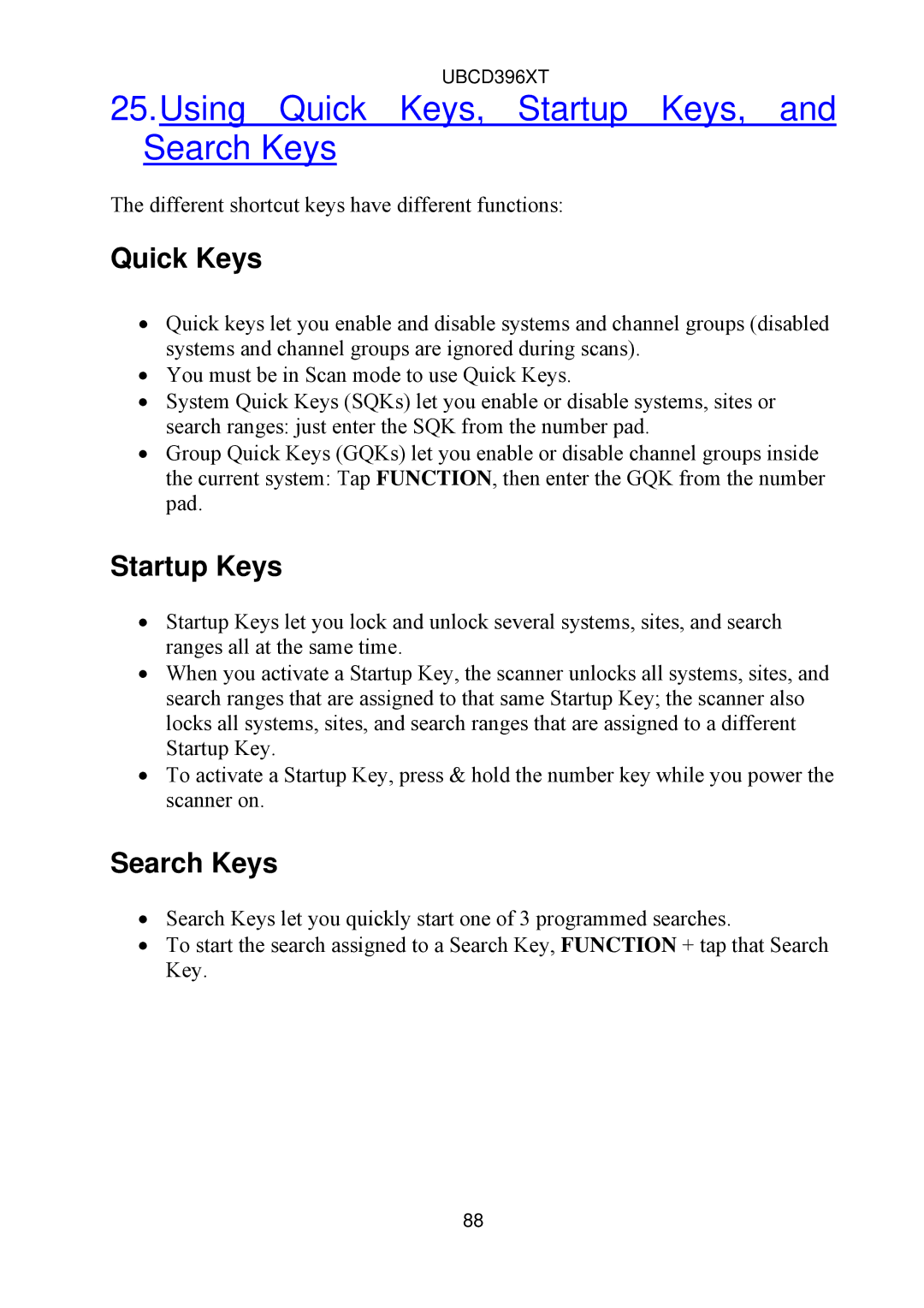 Uniden UBCD396XT owner manual Using Quick Keys, Startup Keys, and Search Keys 