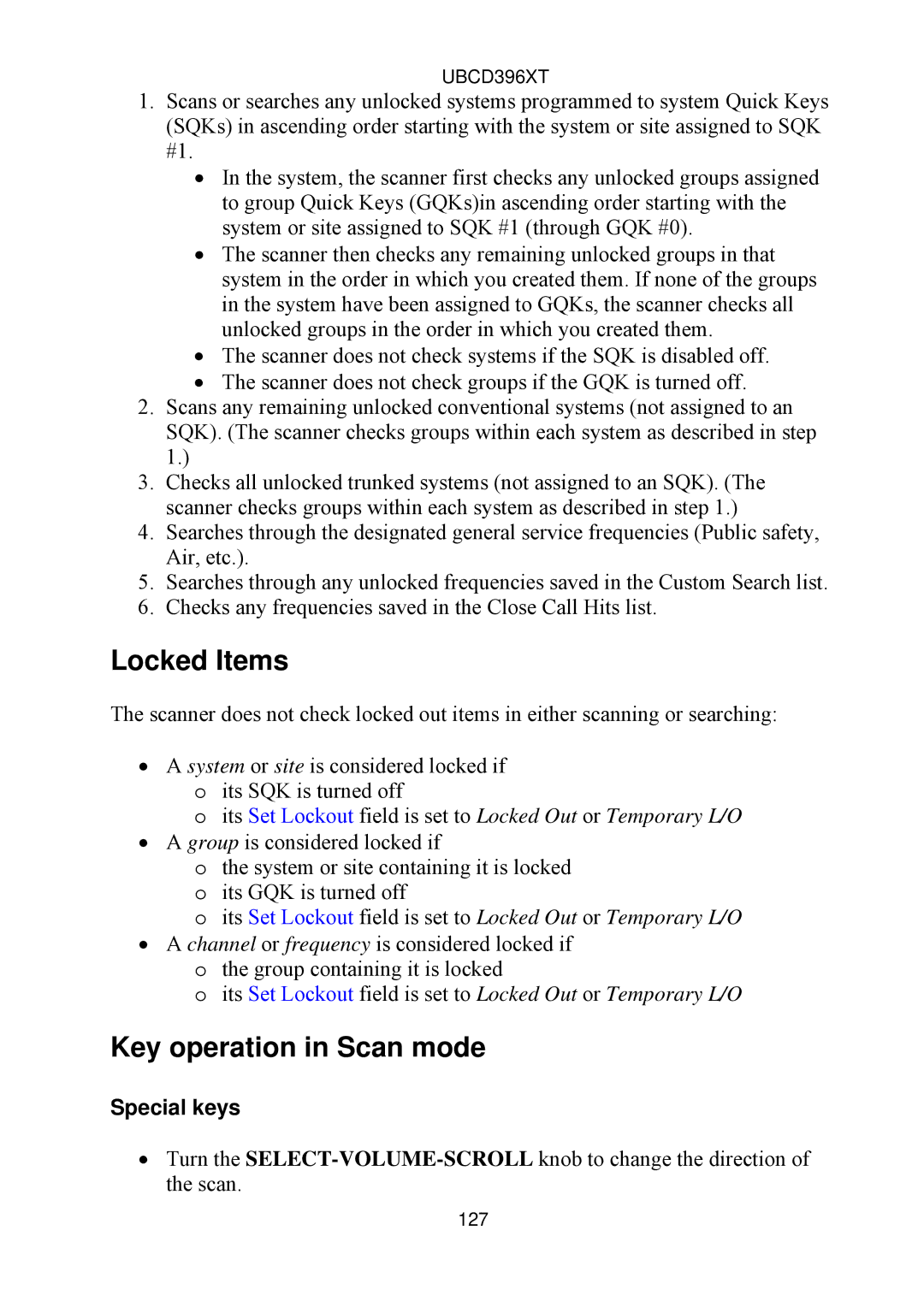 Uniden UBCD396XT owner manual Locked Items, Key operation in Scan mode, Special keys 