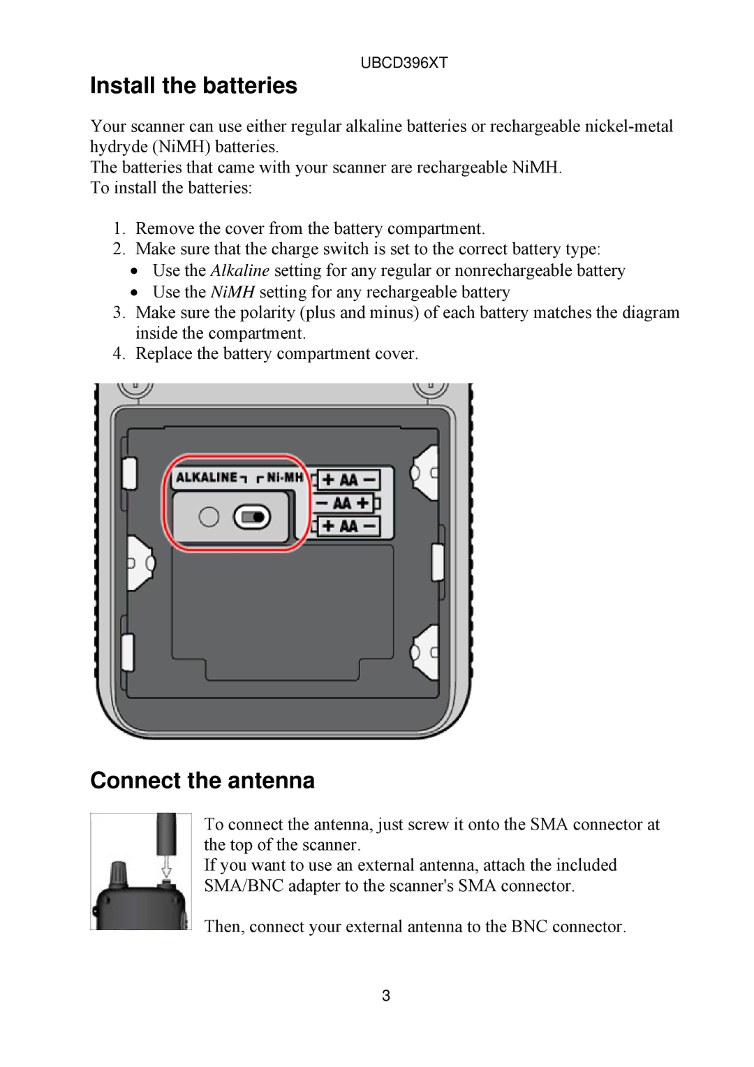 Uniden UBCD396XT owner manual Install the batteries, Connect the antenna 