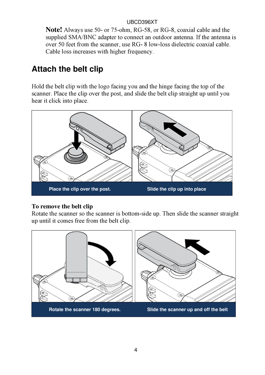 Uniden UBCD396XT owner manual Attach the belt clip, To remove the belt clip 