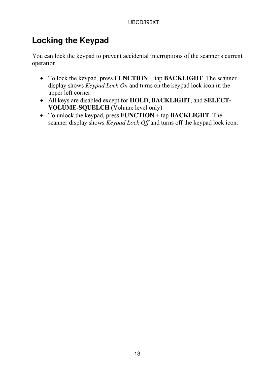 Uniden UBCD396XT owner manual Locking the Keypad 