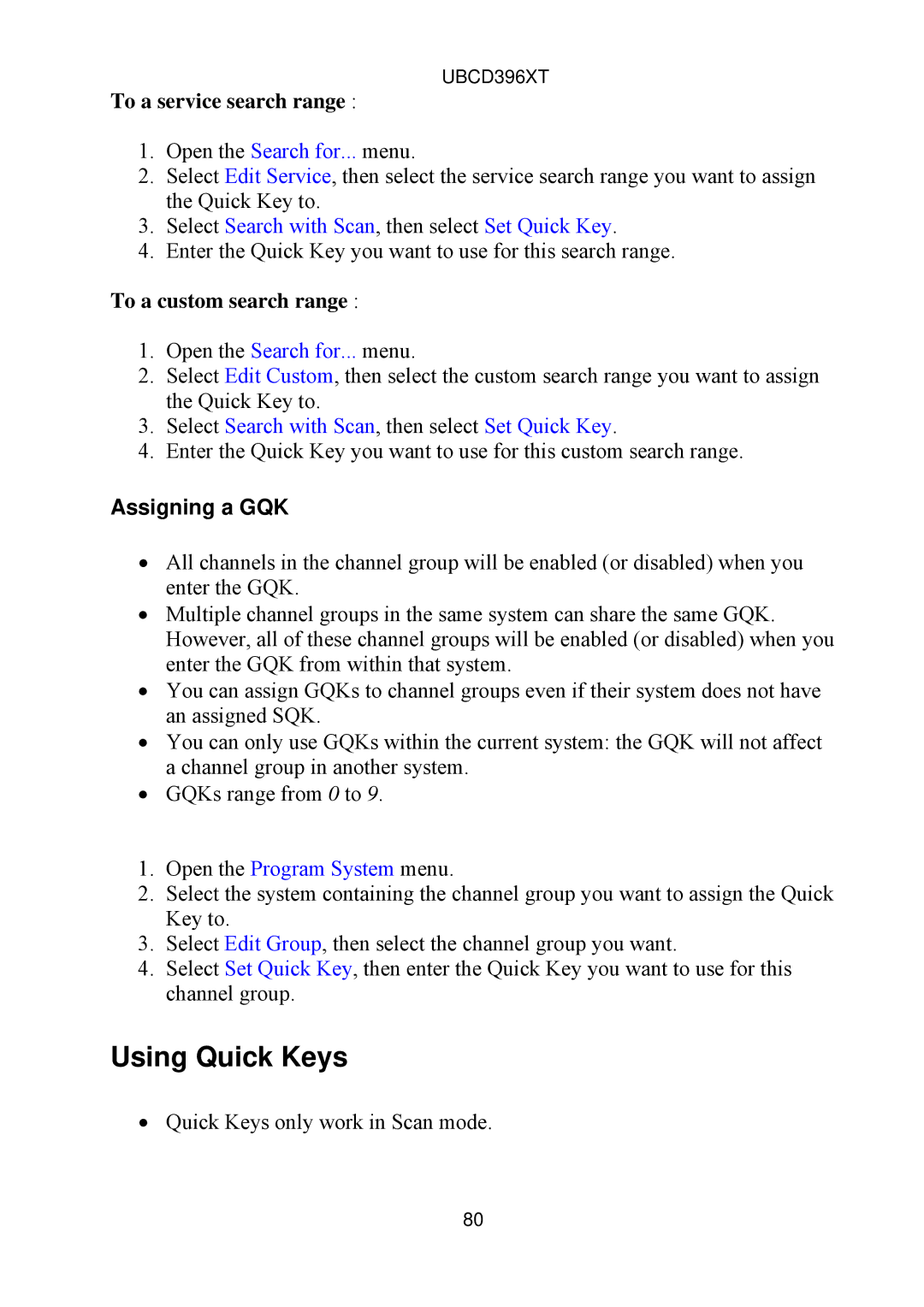 Uniden UBCD396XT owner manual Using Quick Keys, Assigning a GQK 