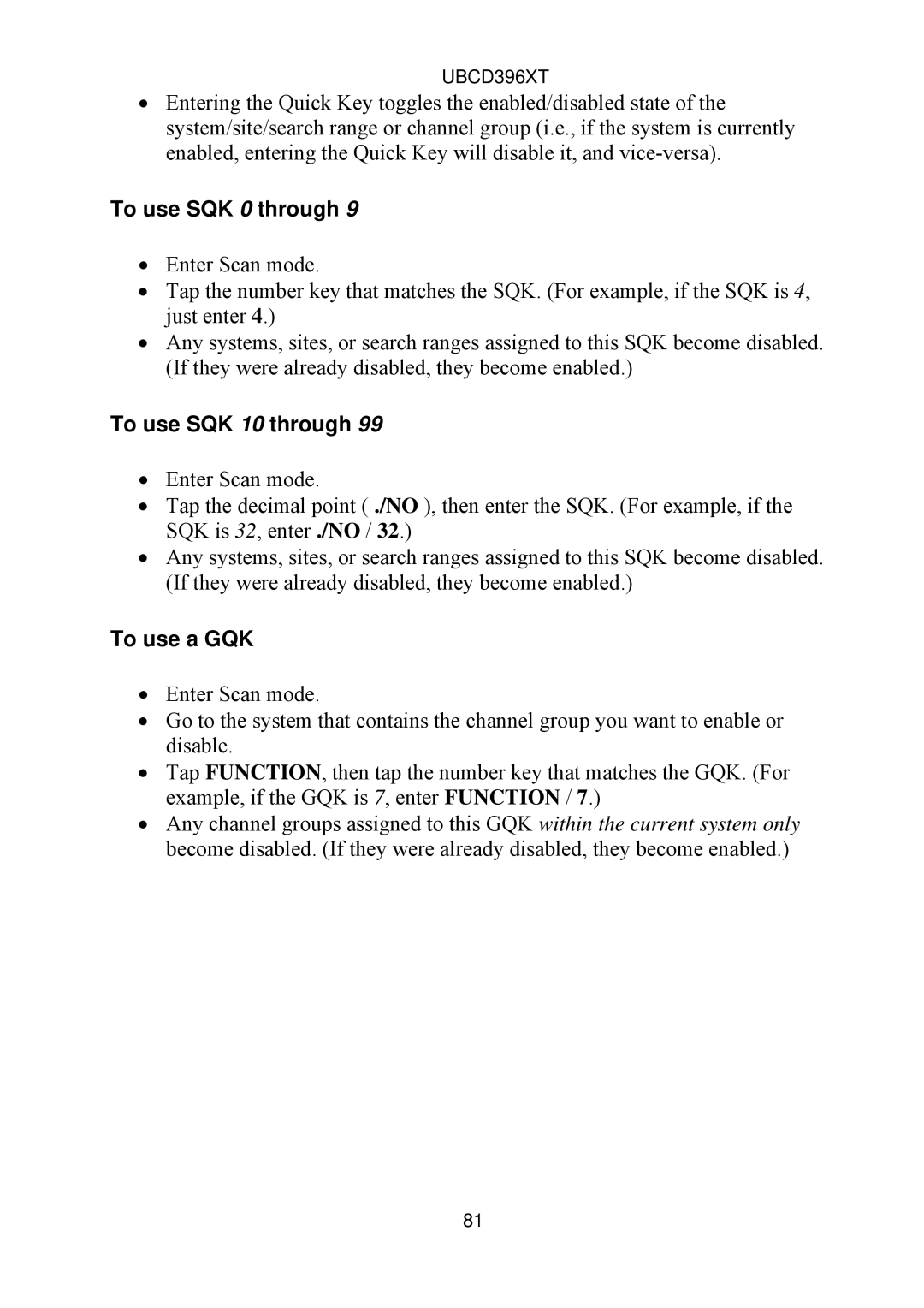 Uniden UBCD396XT owner manual To use SQK 0 through, To use SQK 10 through, To use a GQK 