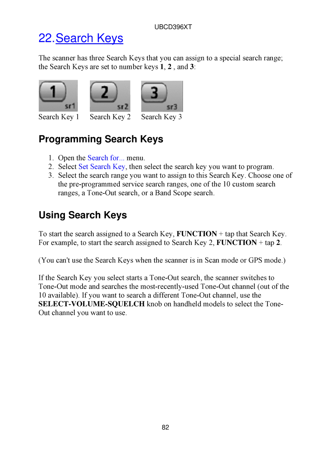 Uniden UBCD396XT owner manual Programming Search Keys, Using Search Keys 