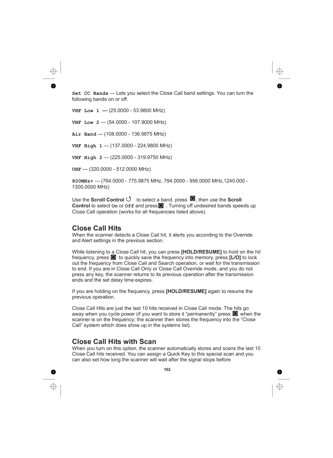 Uniden UBCD996T manual Close Call Hits with Scan 