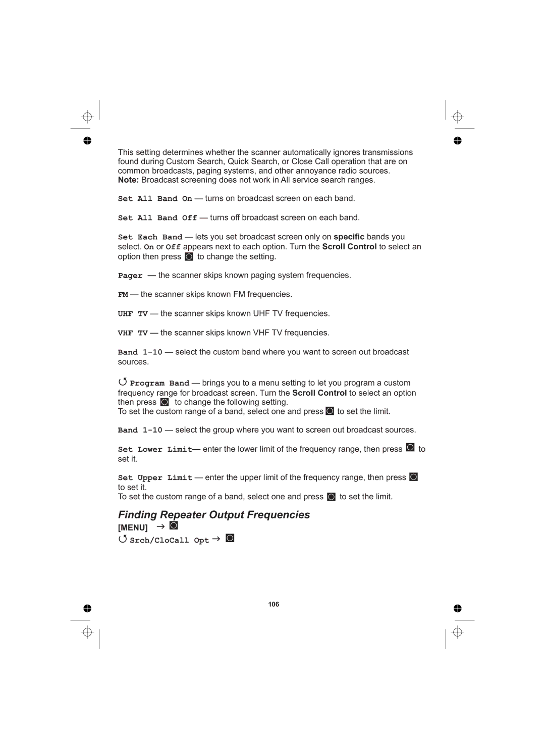 Uniden UBCD996T manual Finding Repeater Output Frequencies, Srch/CloCall Opt 