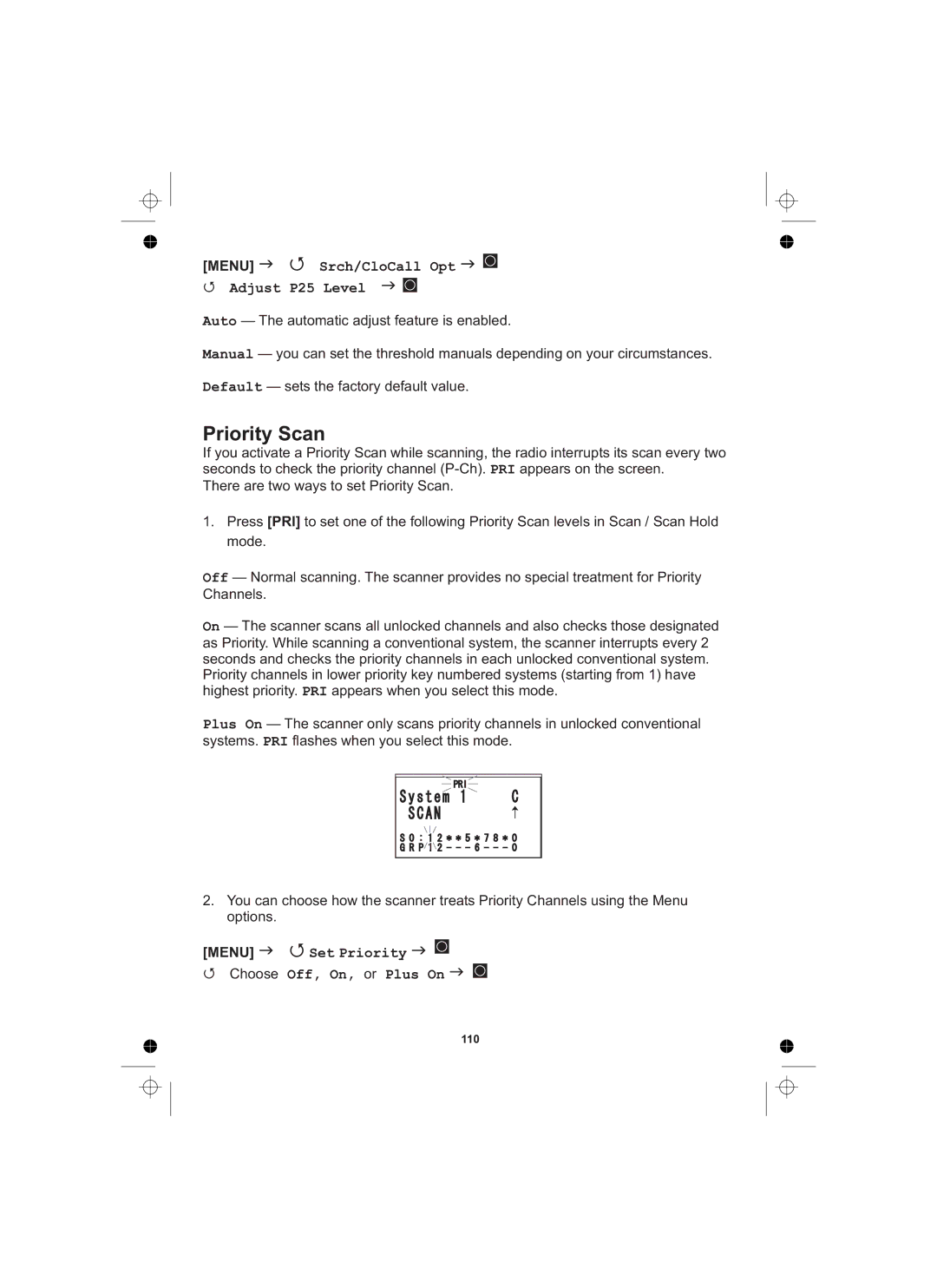 Uniden UBCD996T manual Priority Scan, Menu Srch/CloCall Opt Adjust P25 Level, Menu Set Priority Choose Off, On, or Plus On 