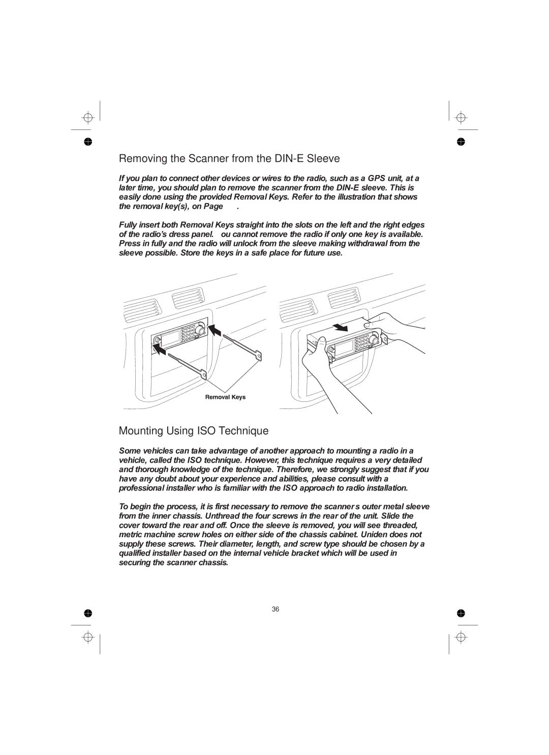 Uniden UBCD996T manual Removing the Scanner from the DIN-E Sleeve, Mounting Using ISO Technique 