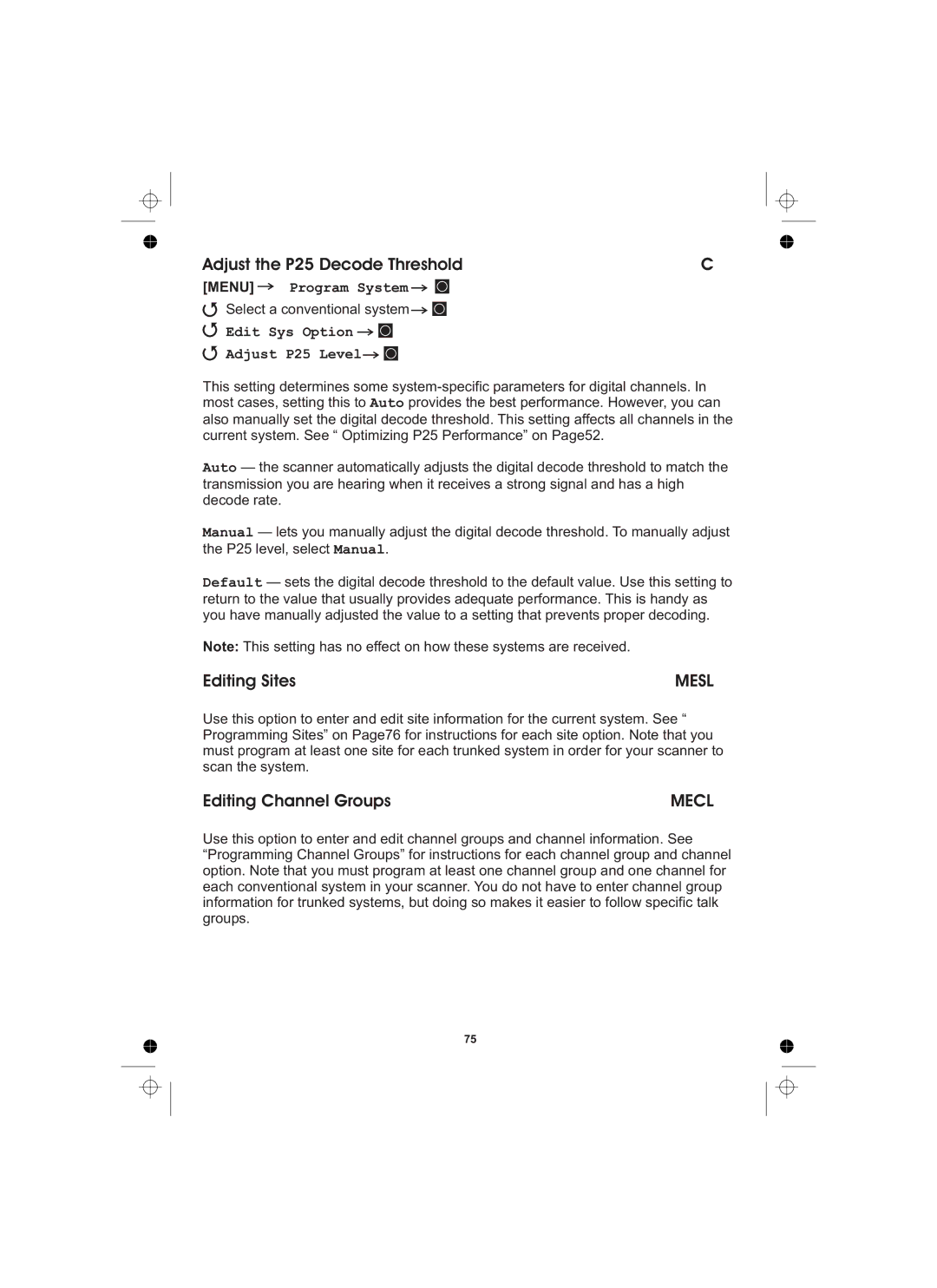 Uniden UBCD996T manual Adjust the P25 Decode Threshold, Editing Sites, Editing Channel Groups 
