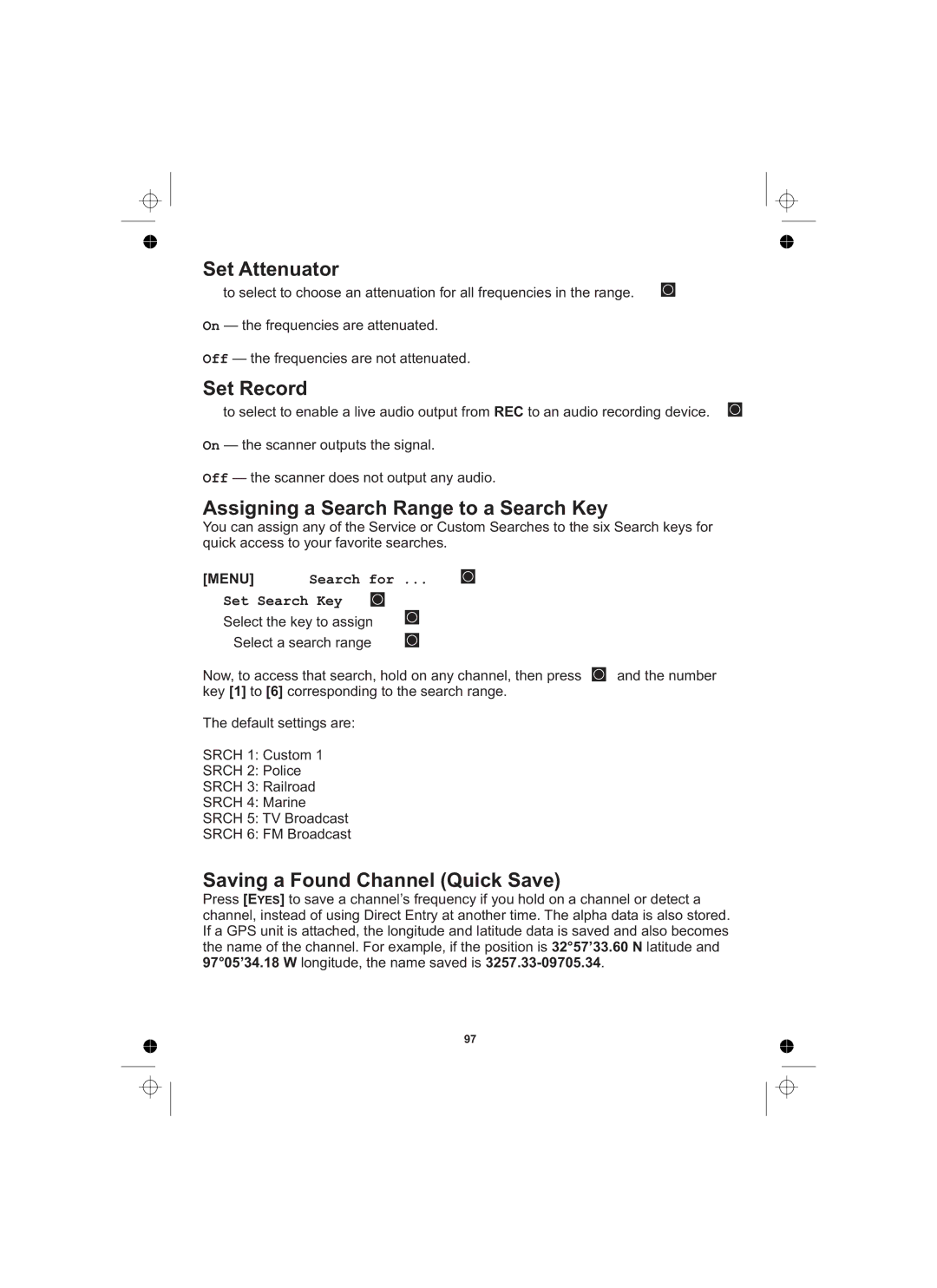 Uniden UBCD996T Set Attenuator, Set Record, Assigning a Search Range to a Search Key, Saving a Found Channel Quick Save 