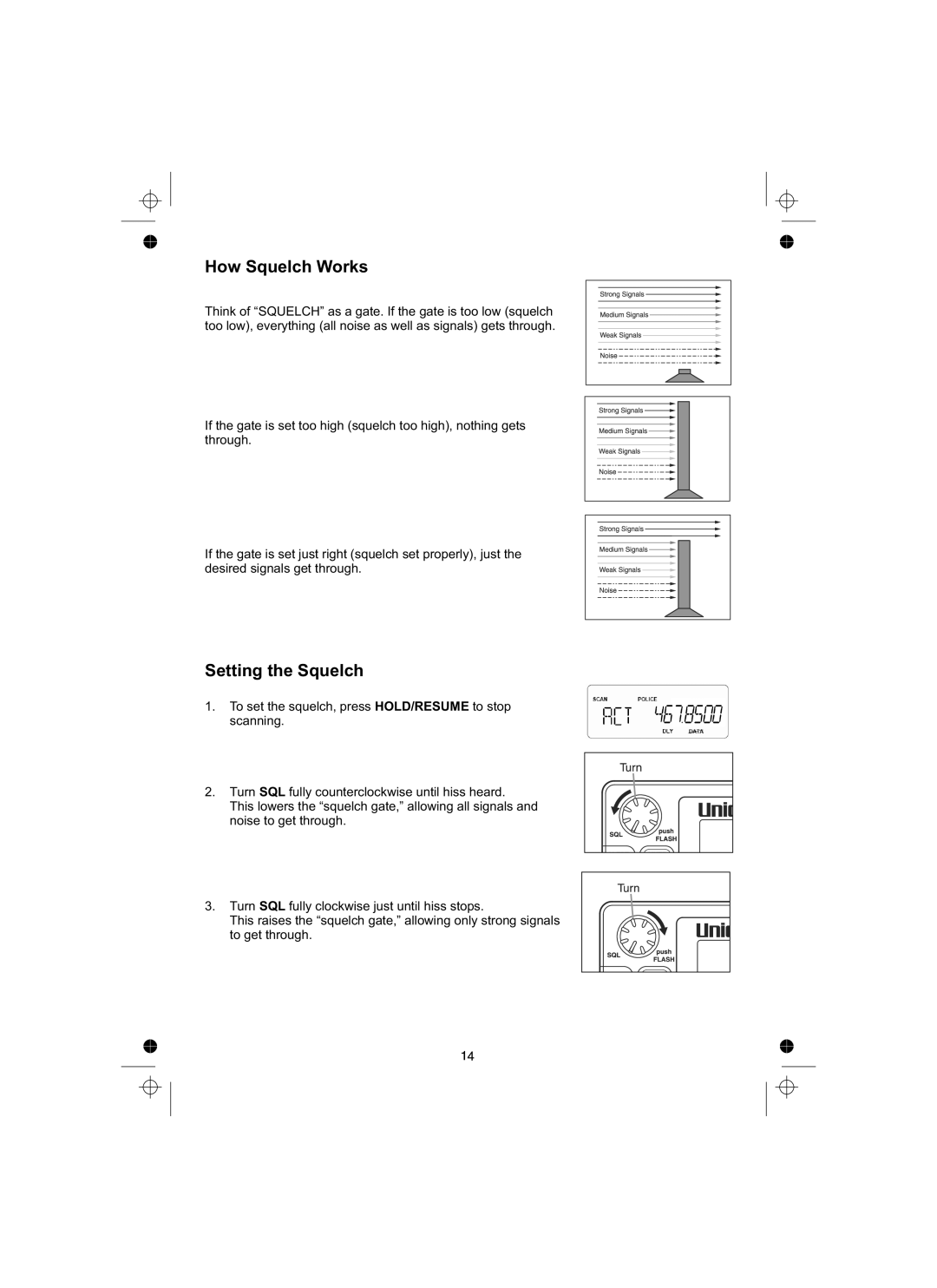 Uniden UBCT8 owner manual How Squelch Works, Setting the Squelch 