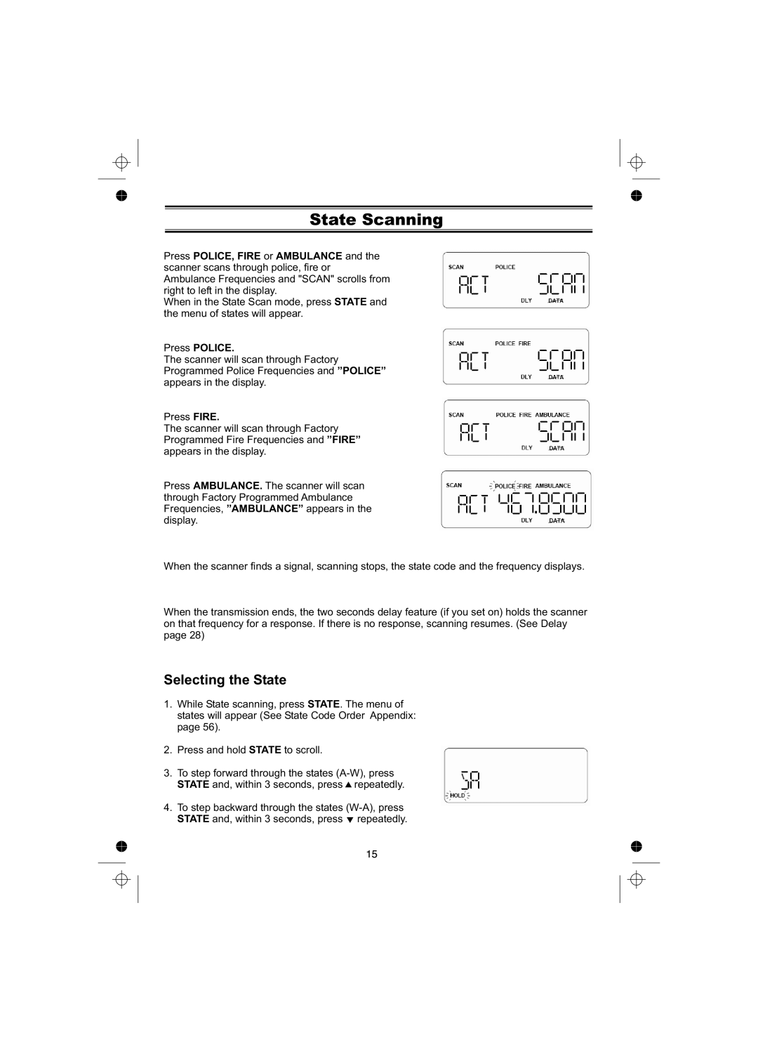 Uniden UBCT8 owner manual State Scanning, Selecting the State, Press Police 