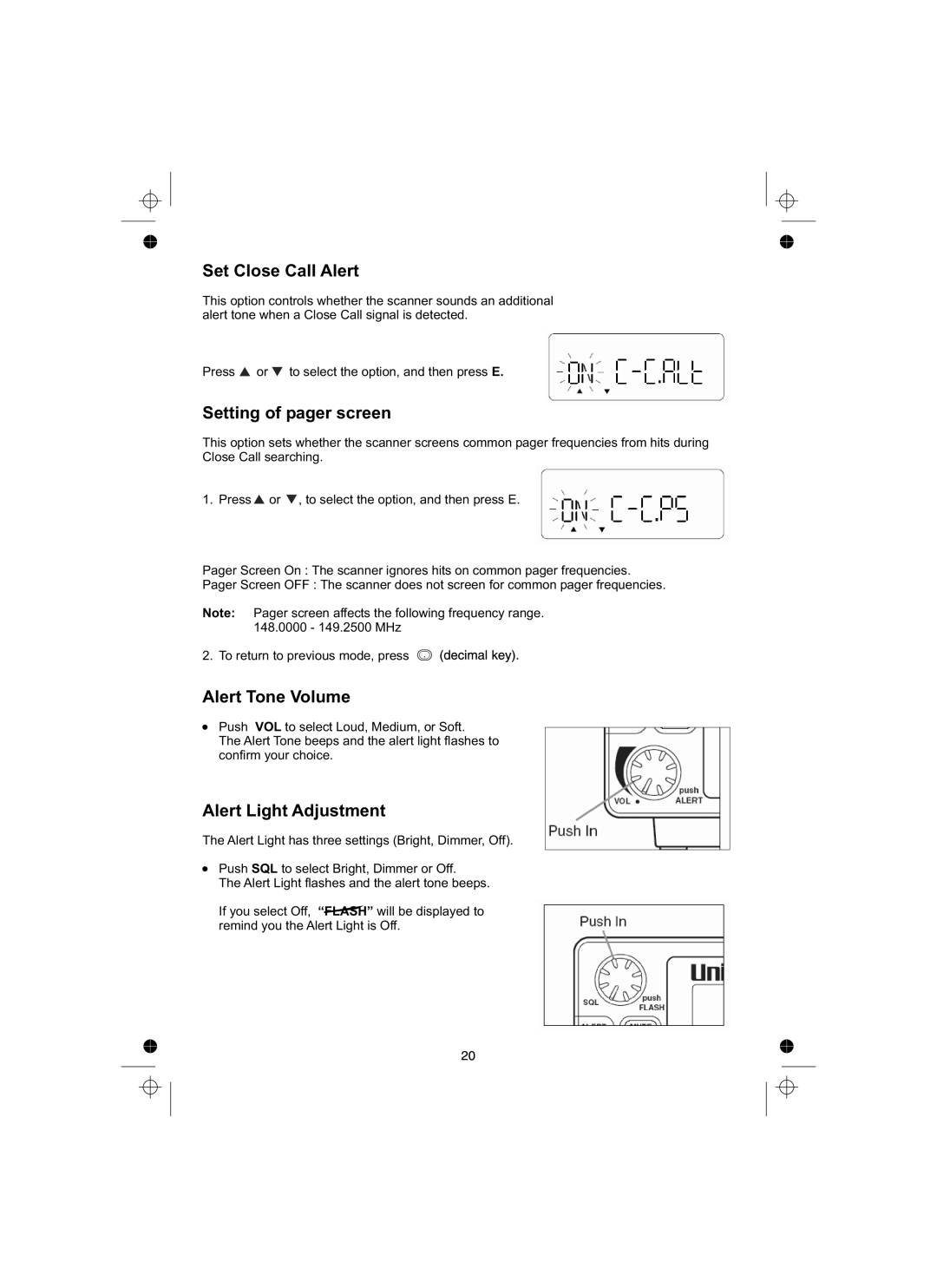 Uniden UBCT8 owner manual Set Close Call Alert, Setting of pager screen, Alert Tone Volume, Alert Light Adjustment 