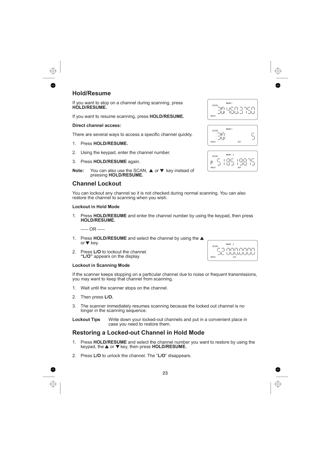 Uniden UBCT8 owner manual Hold/Resume, Channel Lockout, Restoring a Locked-out Channel in Hold Mode 