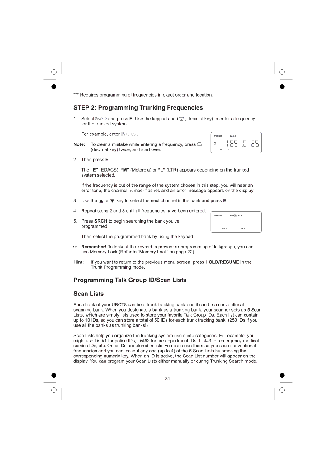 Uniden UBCT8 owner manual Programming Trunking Frequencies, Programming Talk Group ID/Scan Lists 