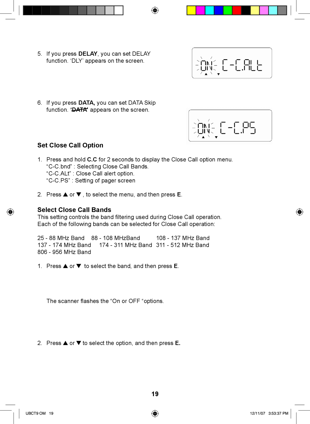 Uniden UBCT9 manual Set Close Call Option, Select Close Call Bands 