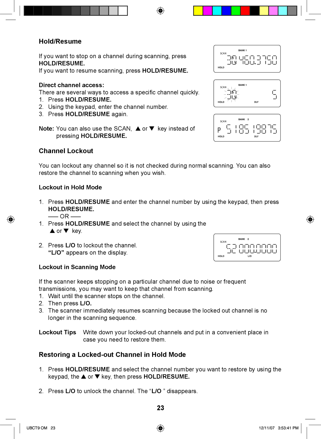 Uniden UBCT9 manual Hold/Resume, Channel Lockout, Restoring a Locked-out Channel in Hold Mode 