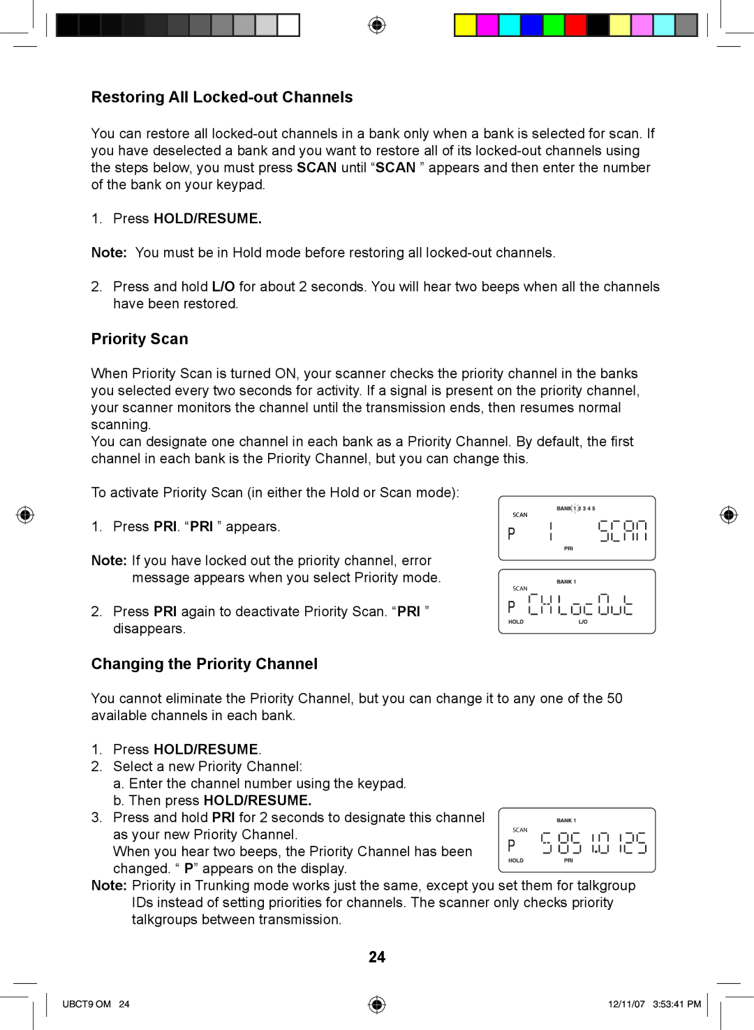 Uniden UBCT9 manual Restoring All Locked-out Channels, Priority Scan, Changing the Priority Channel, Then press HOLD/RESUME 