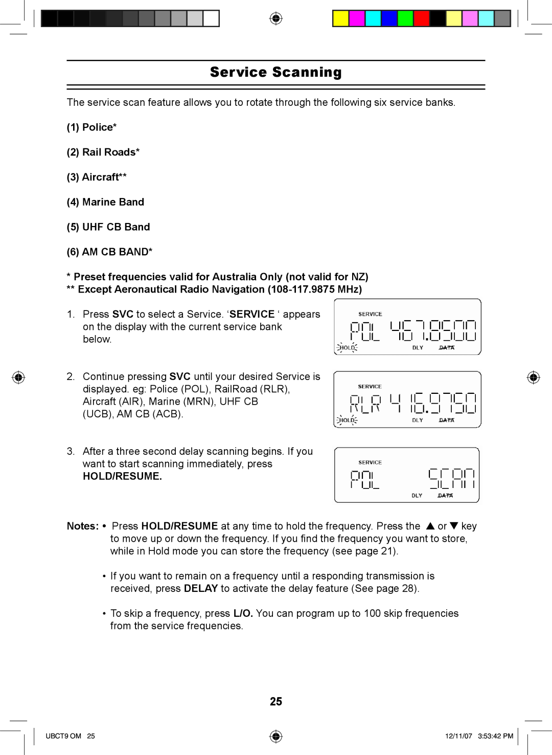 Uniden UBCT9 manual Service Scanning, Police Rail Roads Aircraft Marine Band UHF CB Band 