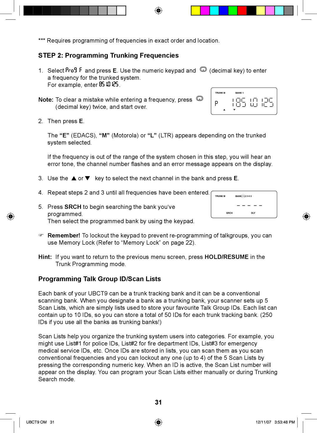 Uniden UBCT9 manual Programming Trunking Frequencies, Programming Talk Group ID/Scan Lists 