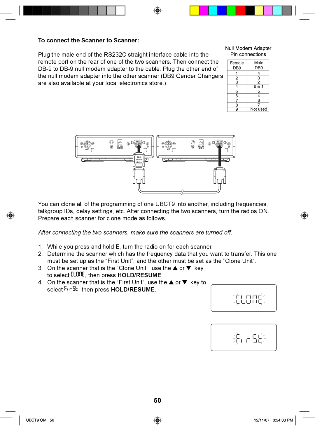 Uniden UBCT9 manual To connect the Scanner to Scanner 