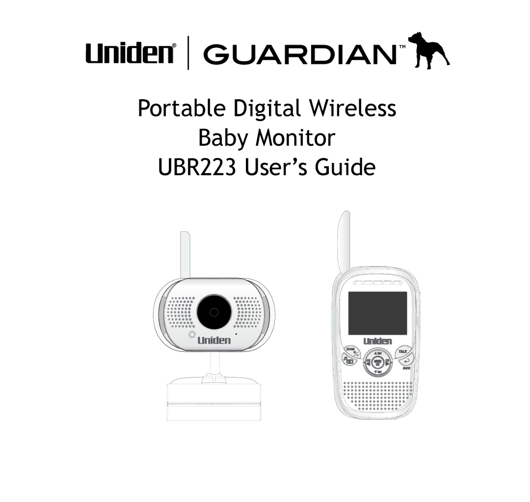 Uniden manual Portable Digital Wireless Baby Monitor UBR223 User’s Guide 