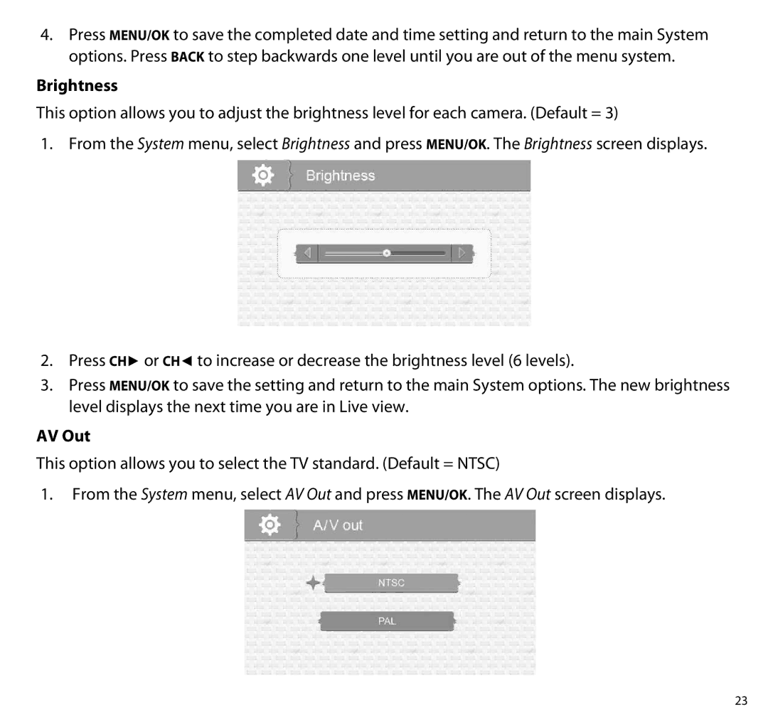 Uniden UBR243 manual Brightness, AV Out 