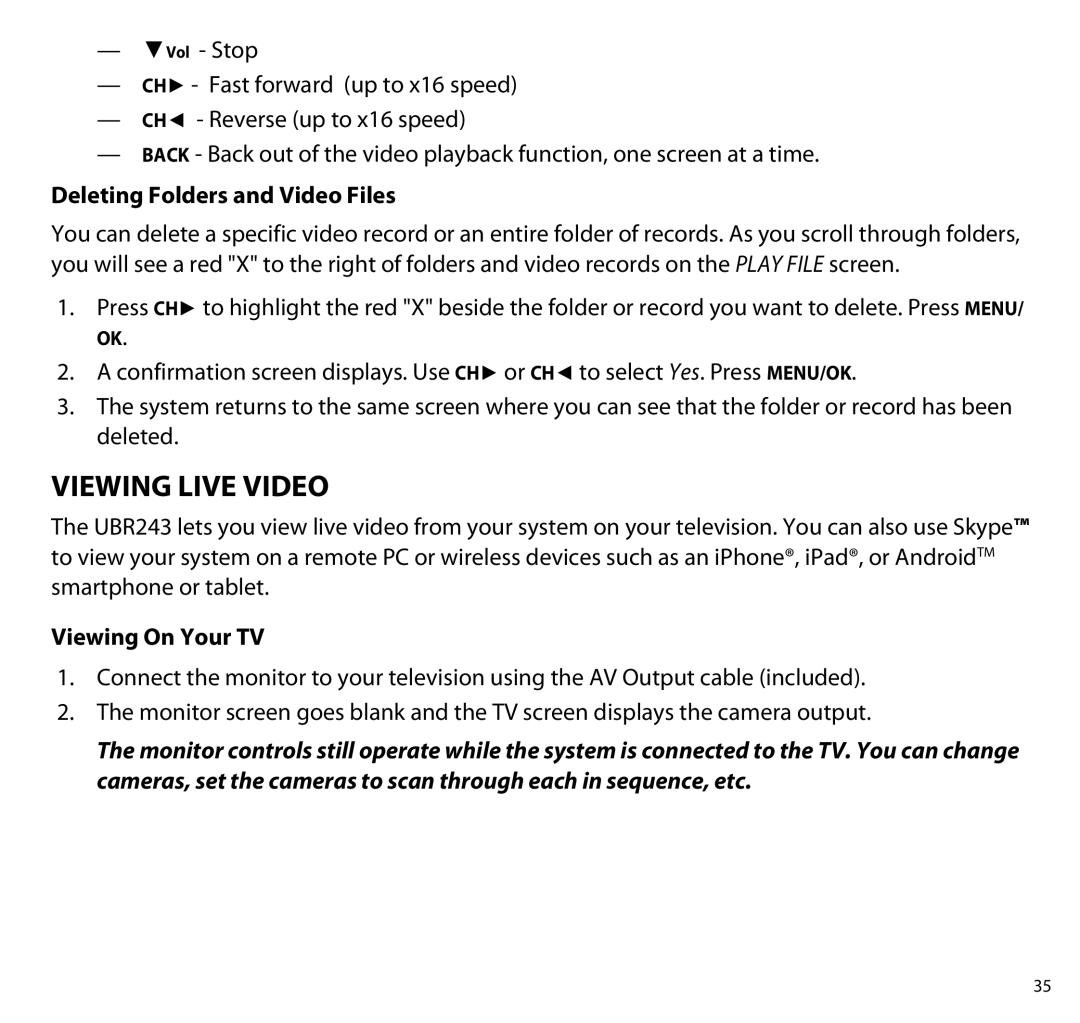 Uniden UBR243 manual Viewing Live Video, Deleting Folders and Video Files, Viewing On Your TV 