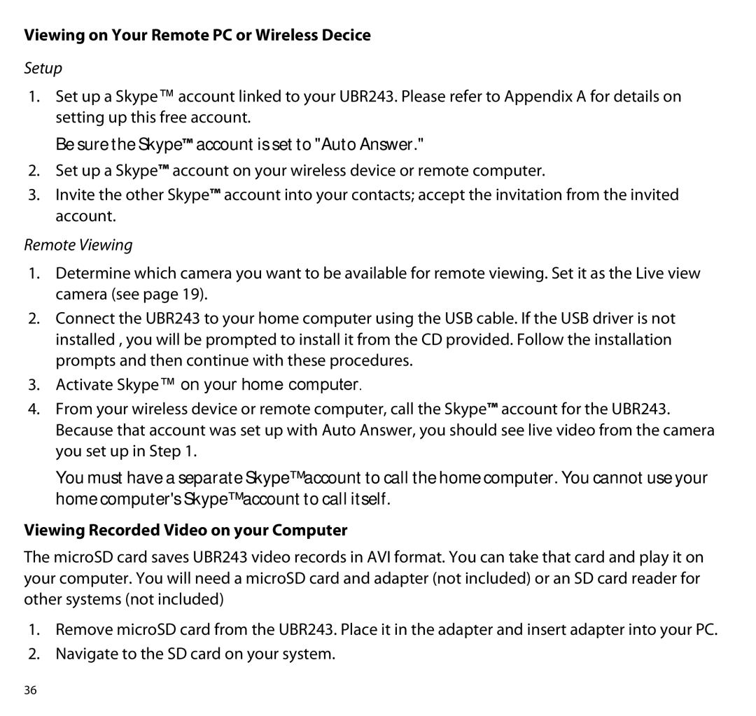 Uniden UBR243 manual Viewing on Your Remote PC or Wireless Decice, Viewing Recorded Video on your Computer 