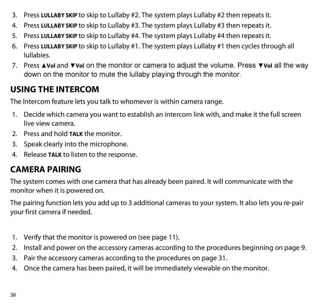 Uniden UBR243 manual Using the Intercom, Camera Pairing 