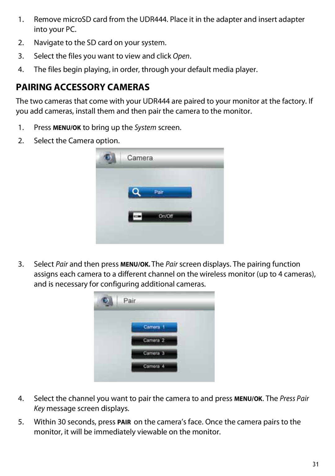 Uniden UDR444 owner manual Pairing Accessory Cameras 