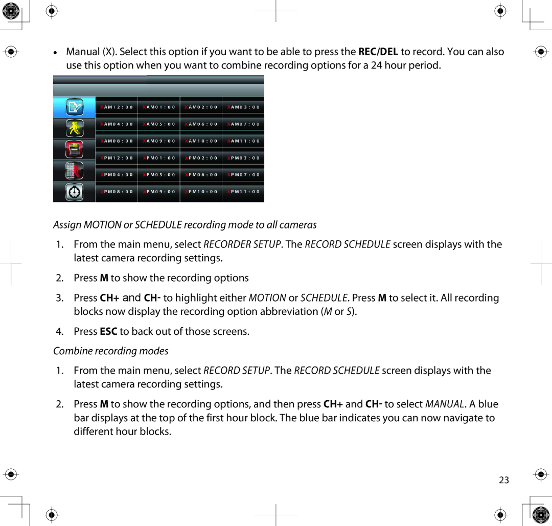 Uniden UDS655 manual Assign Motion or Schedule recording mode to all cameras 