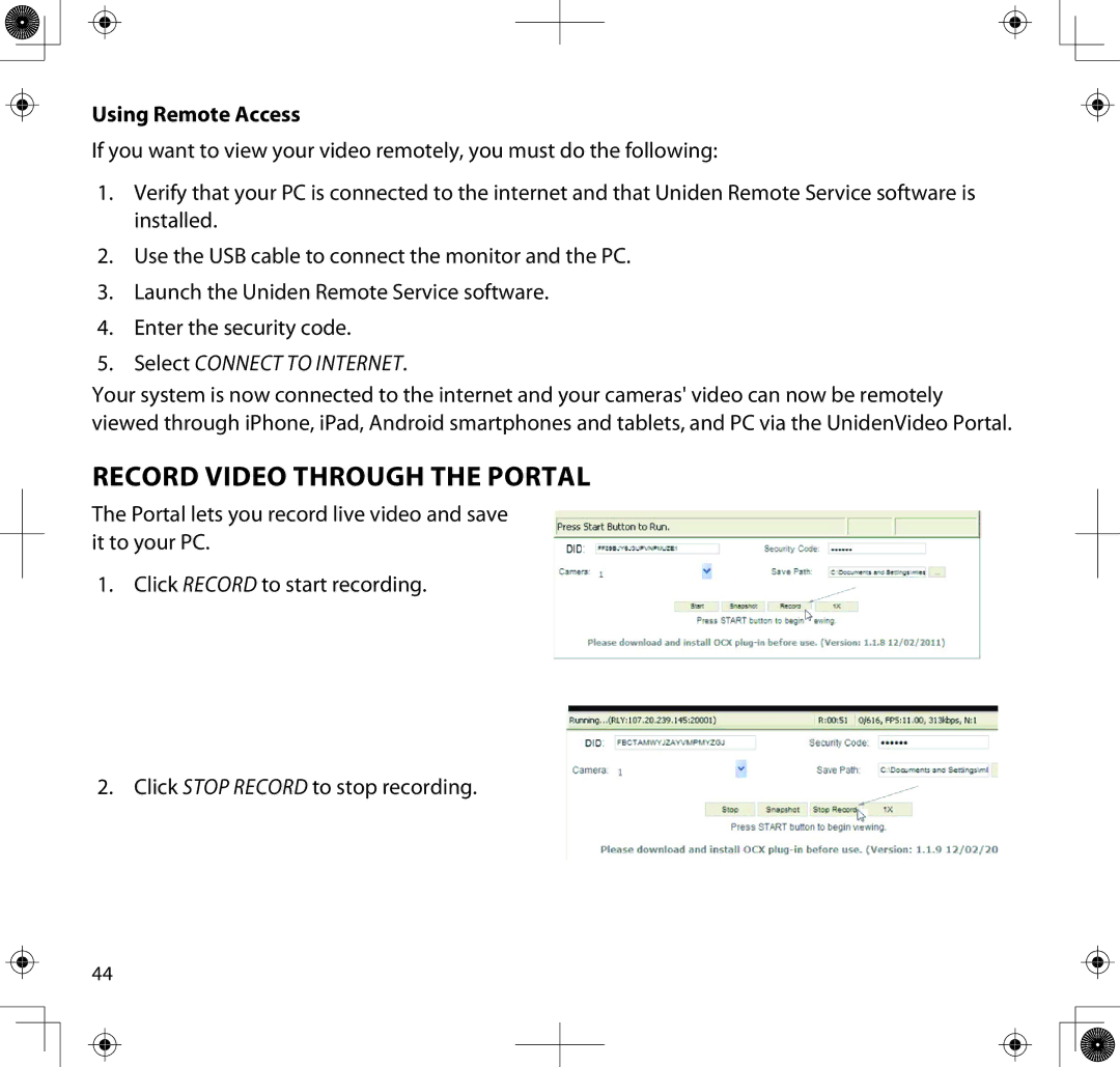 Uniden UDS655 manual Record Video Through the Portal, Using Remote Access, Select Connect to Internet 