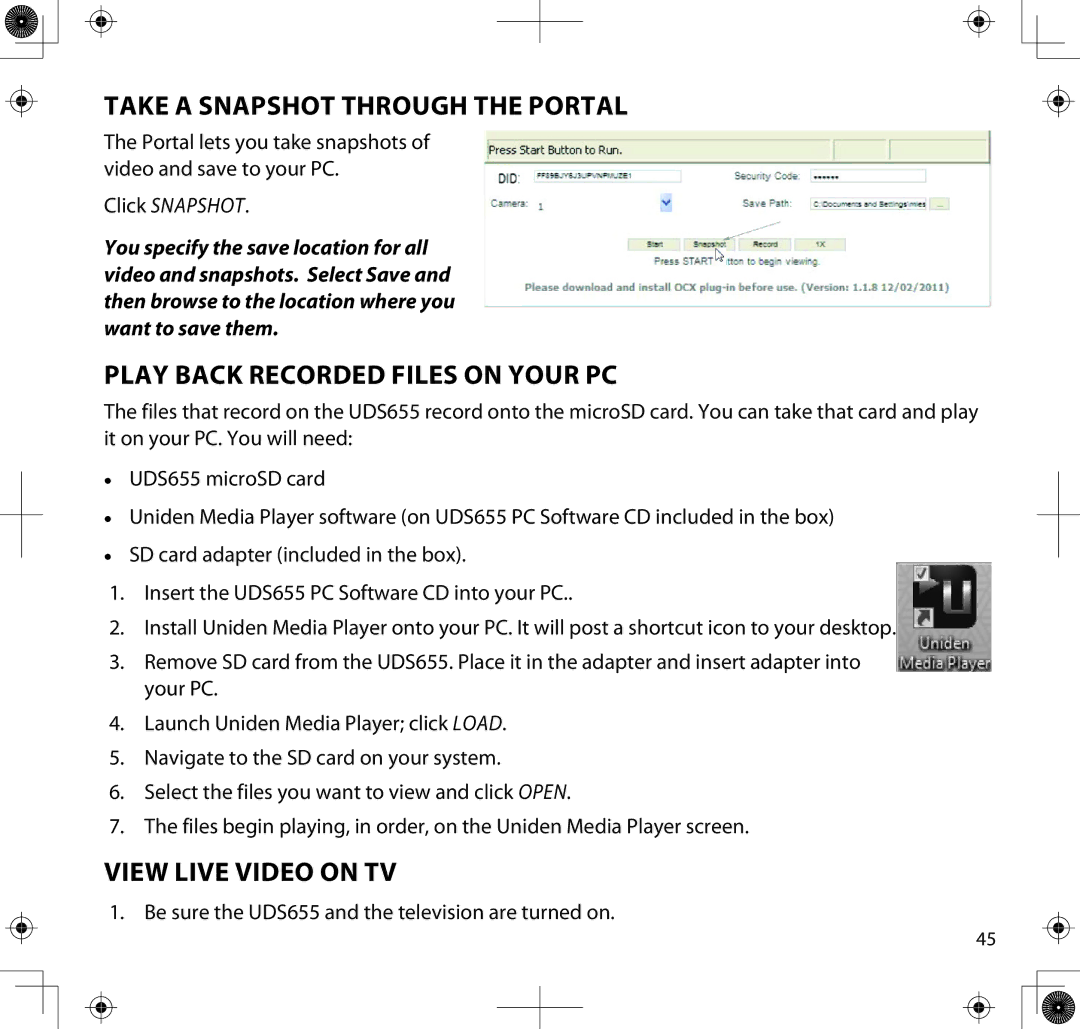 Uniden UDS655 manual Take a Snapshot Through the Portal, Play Back Recorded Files on Your PC, View Live Video on TV 