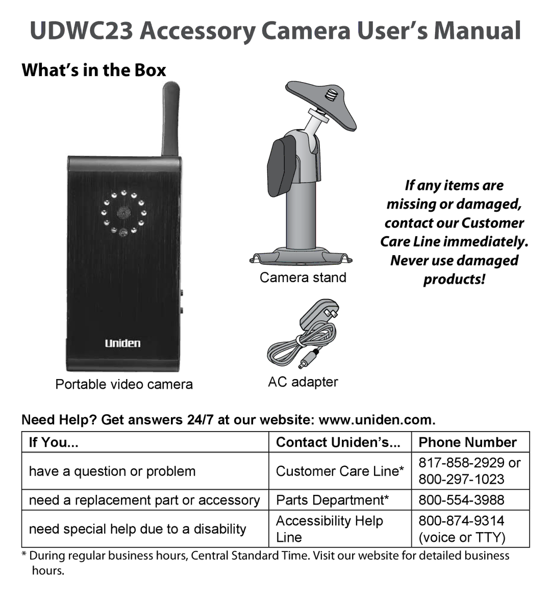 Uniden UDWC23 user manual What’s in the Box, If You Contact Uniden’s Phone Number 