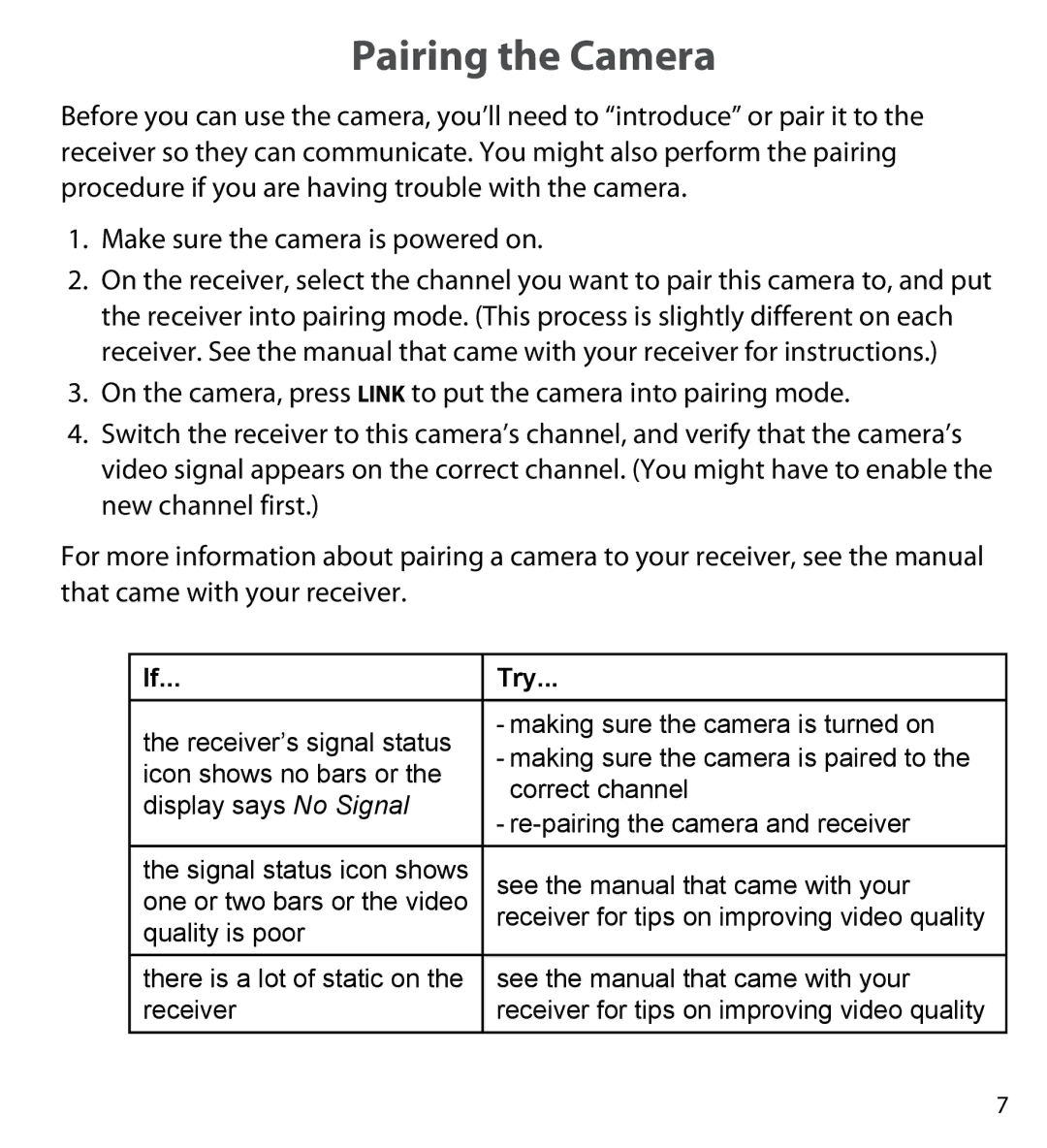 Uniden UDWC23 user manual Pairing the Camera, Try 