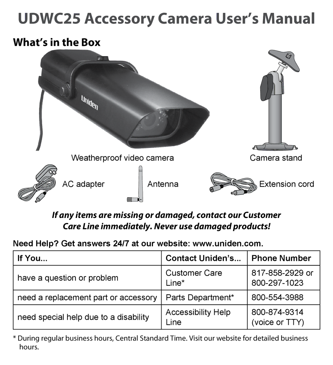 Uniden UDWC25 user manual What’s in the Box, If You Contact Uniden’s Phone Number 