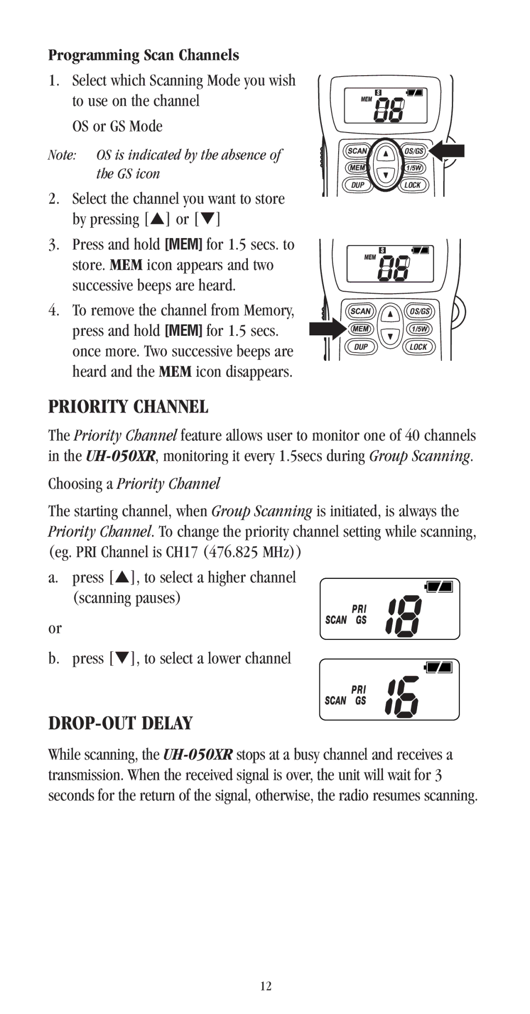 Uniden UH-050XR manual Priority Channel, DROP-OUT Delay, Programming Scan Channels 