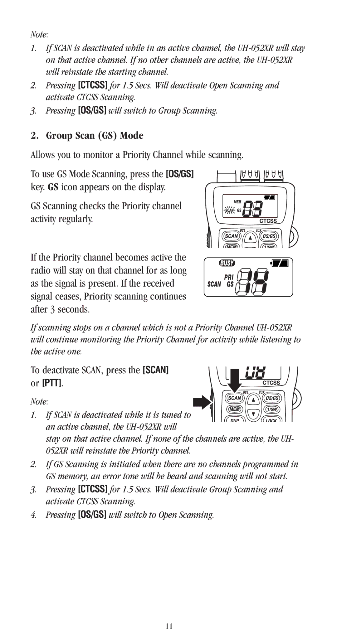 Uniden UH-052XR manual Group Scan GS Mode, GS Scanning checks the Priority channel Activity regularly 