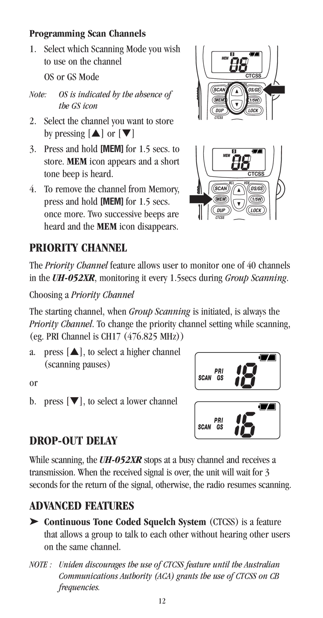 Uniden UH-052XR manual Priority Channel, DROP-OUT Delay, Advanced Features, Programming Scan Channels 