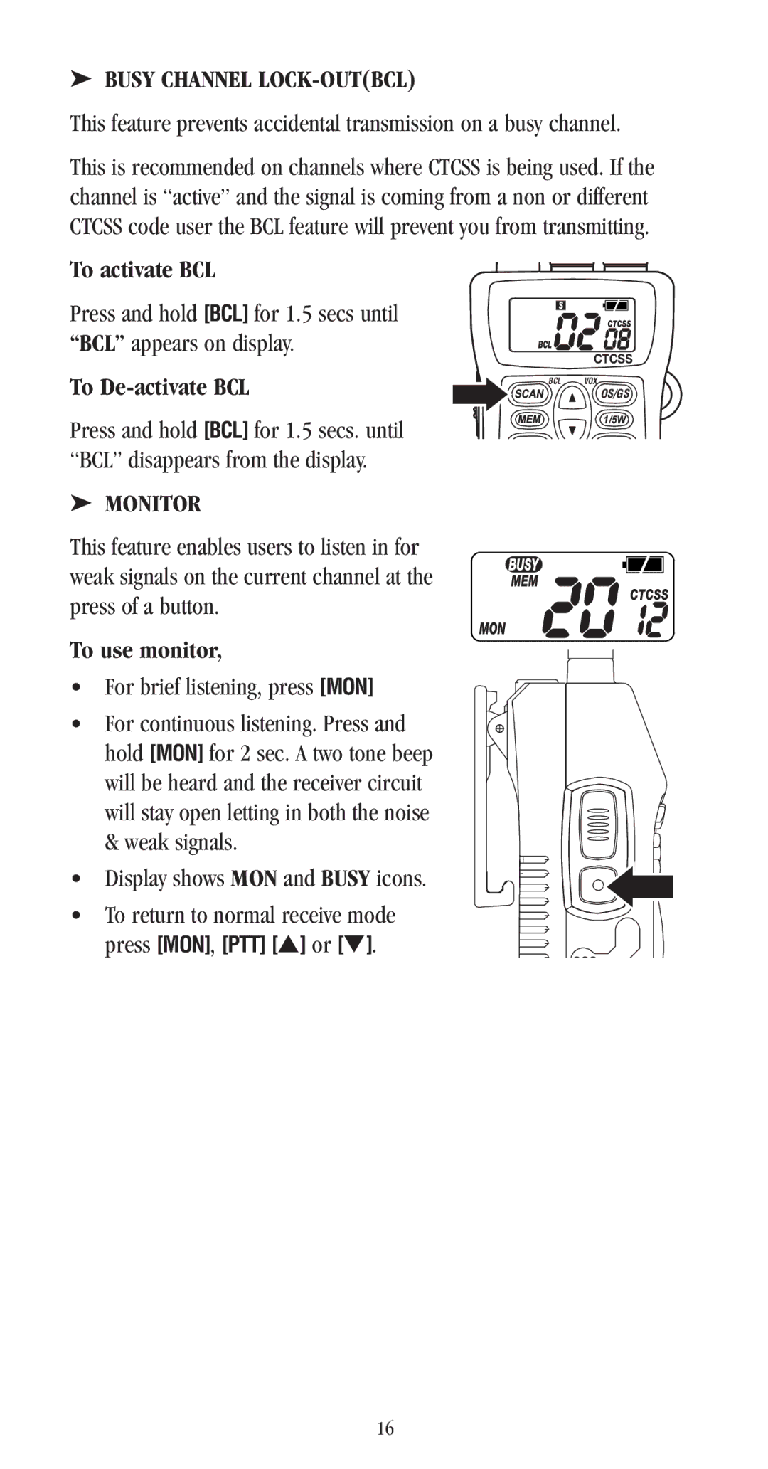 Uniden UH-052XR manual To activate BCL, To De-activate BCL, To use monitor 