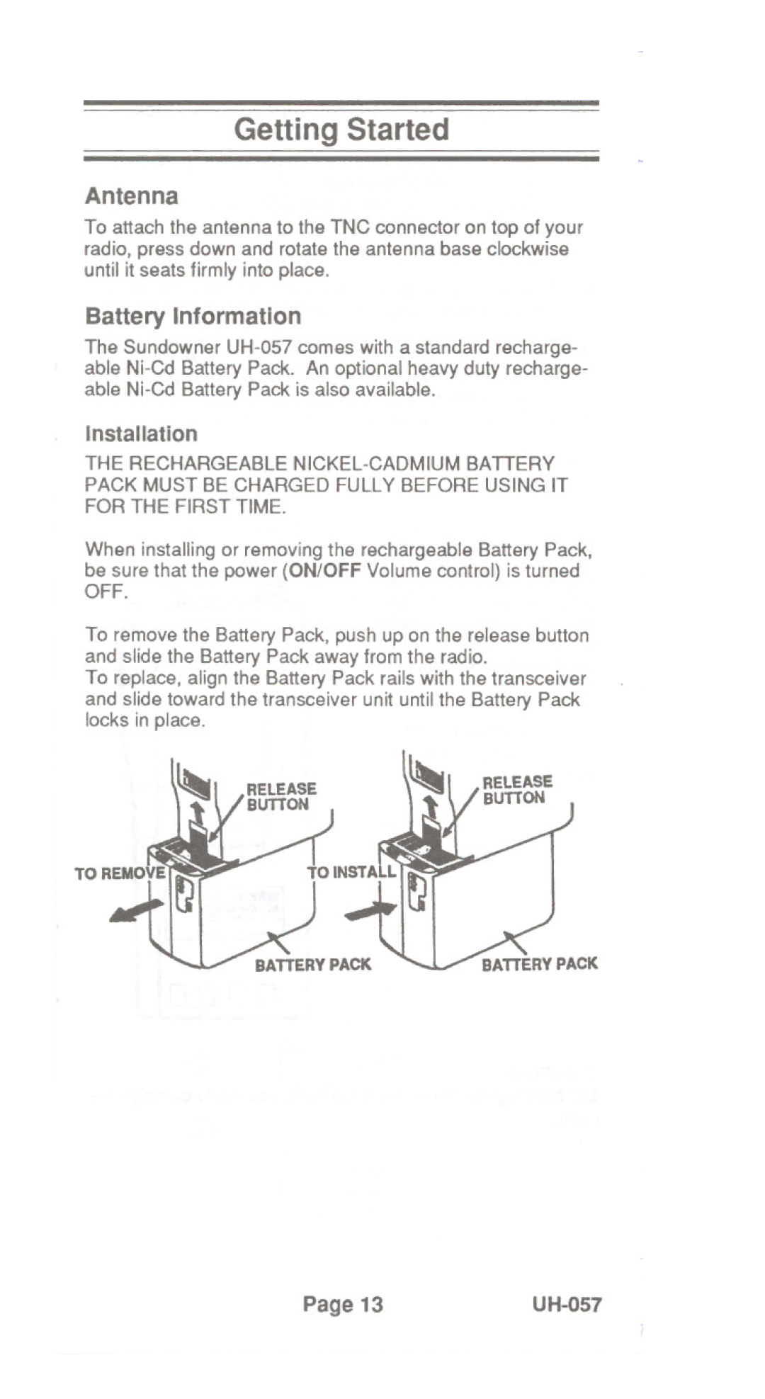 Uniden UH-057 manual Getting Started Antenna, Battery Information 